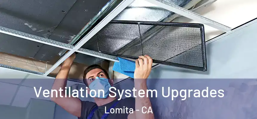  Ventilation System Upgrades Lomita - CA